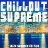 The Ocean Chillout Supreme (Ibiza Summer Edition)
