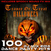 B.P.M. Trance or Treat Halloween 100 Dance Party DJ Mix Hits 2014
