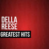 Della Reese Della Reese Greatest Hits