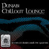 Irfan Makki Punjabi Chillout Lounge