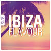 Chris Le Blanc Ibiza Flavour 2015 - Balearic Flavoured Lounge Grooves