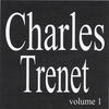 Charles Trenet Charles Trenet, Vol. 1