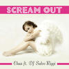 Chaz Scream Out (feat. DJ Salvo Riggi) - Single