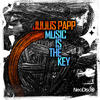 Julius Papp Music Is the Key