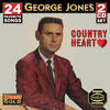 George Jones Country Heart: 24 Favorite Songs