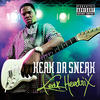 Keak Da Sneak Keak Hendrix