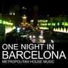 Kurd Maverick One Night In Barcelona (Metropolitan House Music)