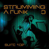 Funkadiba Suite 102: Strumming a Funk, Vol. 3