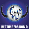 Hello Dali Bedtime for Bob-O