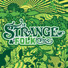 Sara Montes Strange Folk