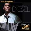 DIESEL iTunes Live from Sydney: Aussie Legends - EP