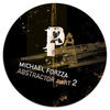 Michael Forzza Abstractor Part 2