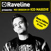 Kid Massive Raveline Mix Session by Kid Massive (Bonus Edition Including 2 Non-Stop DJ-Mixes)