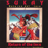 Sukay Return of the Inca
