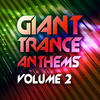 Dave Joy Giant Trance Anthems, Vol. 2 VIP Edition (Energy Trance Worxx)