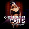 Dave Kurtis One Night in Paris (Night Club Edition)