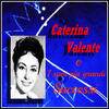 Caterina Valente Caterina Valente e i suoi più grandi successi