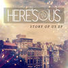 Here`s to Us Story of Us - EP
