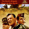 Alex North The Devil`s Brigade (Original Motion Picture Soundtrack)