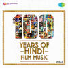 Mukesh 100 Years of Hindi Film Music, Vol. 2