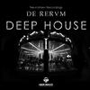 Djuma Soundsystem De Rerum Deep House, Vol. 1