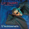 Luc Leandry L`incontournable