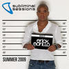 Erick Morillo Subliminal Sessions Summer 2009 (Mixed by Erick Morillo)