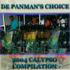 Denyse Plummer 2004 Calypso Compilation - De Panman`s Choice