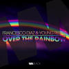 Francesco Diaz And Young Rebels Over the Rainbow - Single