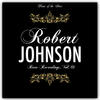 Robert Johnson Rare Recordings, Vol. 1
