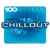 Bam Budd 100 Anthems Chill Out