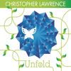 Christopher Lawrence Unfold 2 (Continuous DJ Mix By Christopher Lawrence)