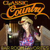 Cal Smith Classic Country - Bar Room Favorites