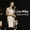 Lee Wiley J Stacy and Friends