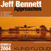 Jeff Bennett Approaches - Single