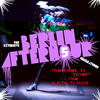 Pig & Dan Berlin Afterhour 5 (From Minimal to Techno / From Electro to House)