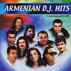 Aram Asatryan Armenian DJ Hits: 25 Non-Stop Party Hits