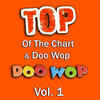 Angels Top of the Chart & Doo Wop, Vol. 1