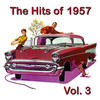 The Crew Cuts The Hits of 1957, Vol. 3