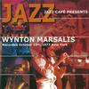 Wynton Marsalis Jazz Cafe Presents Wynton Marsalis