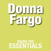 Donna Fargo Studio 102 Essentials: Donna Fargo