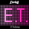 Peplab ET (The Remixes) - EP