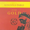 Augustus Pablo The Very Best of Augustus Pablo Gold (Limited Edition)