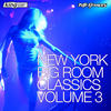 Kimara Lovelace New York Big Room Classics Vol. 3