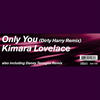 Kimara Lovelace Only You - EP