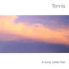 Tennis A Song Called Star