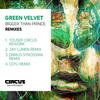 Green Velvet Bigger Than Prince (Remixes) - EP