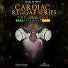 Lutan Fyah Cardiac Reggae Series: The Trilogy