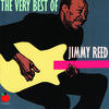 Jimmy Reed The Very Best of Jimmy Reed