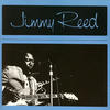 Jimmy Reed Jimmy Reed